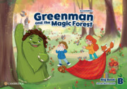 Greenman and the Magic Forest Level B Big Book 2nd Edition